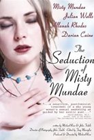 The Seduction of Misty Mundae